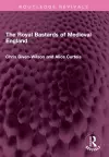 The Royal Bastards of Medieval England cover
