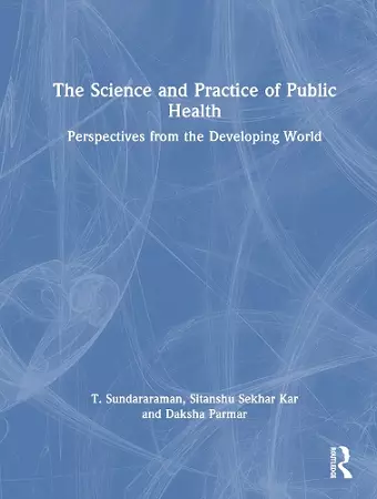 The Science and Practice of Public Health cover