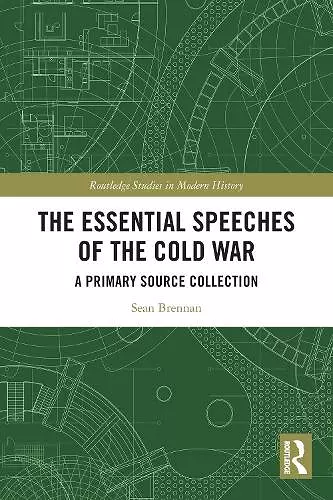 The Essential Speeches of the Cold War cover