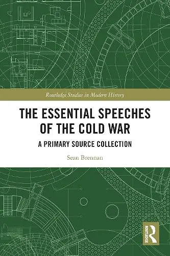 The Essential Speeches of the Cold War cover