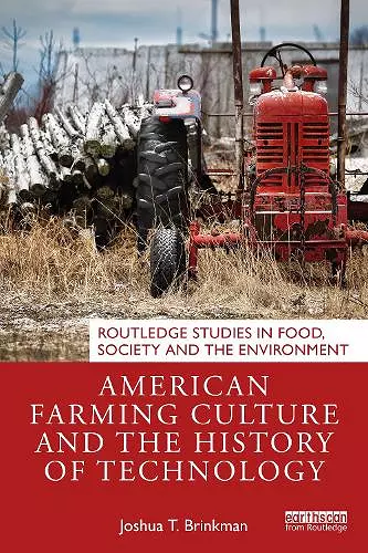 American Farming Culture and the History of Technology cover