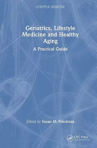 Geriatrics, Lifestyle Medicine and Healthy Aging cover