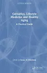 Geriatrics, Lifestyle Medicine and Healthy Aging cover