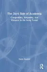 The Dark Side of Academia cover