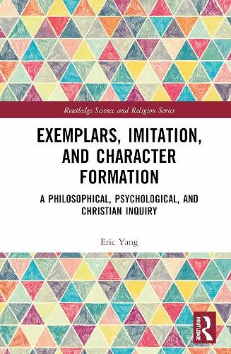 Exemplars, Imitation, and Character Formation cover