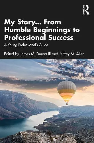 My Story... From Humble Beginnings to Professional Success cover