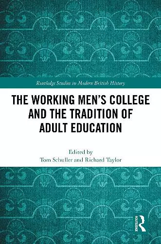 The Working Men's College and the Tradition of Adult Education cover