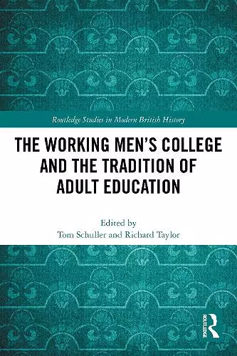 The Working Men's College and the Tradition of Adult Education cover