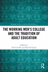The Working Men's College and the Tradition of Adult Education cover