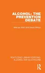 Alcohol: The Prevention Debate cover