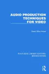 Audio Production Techniques for Video cover