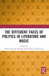 The Different Faces of Politics in Literature and Music cover