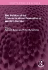 The Politics of the Communications Revolution in Western Europe cover