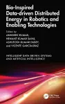Bio-Inspired Data-driven Distributed Energy in Robotics and Enabling Technologies cover