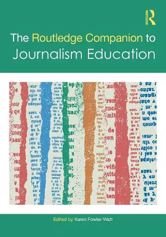 The Routledge Companion to Journalism Education cover