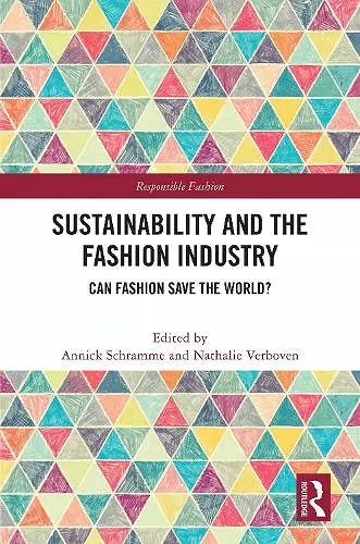 Sustainability and the Fashion Industry cover