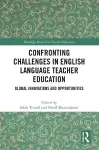 Confronting Challenges in English Language Teacher Education cover