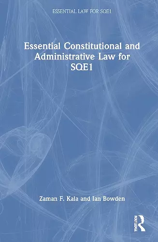 Essential Constitutional and Administrative Law for SQE1 cover