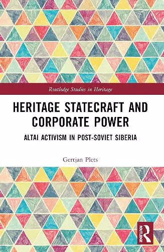 Heritage Statecraft and Corporate Power cover