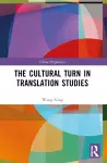 The Cultural Turn in Translation Studies cover