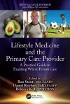 Lifestyle Medicine and the Primary Care Provider cover