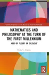 Mathematics and Philosophy at the Turn of the First Millennium cover
