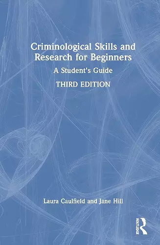 Criminological Skills and Research for Beginners cover