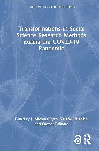 Transformations in Social Science Research Methods during the COVID-19 Pandemic cover