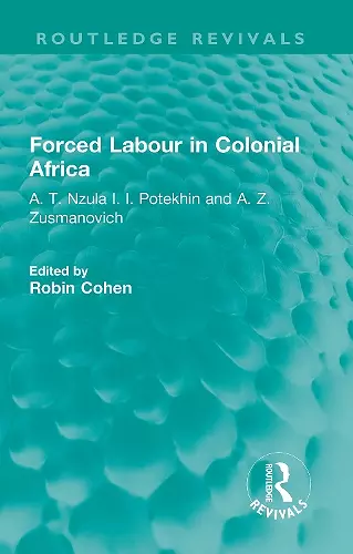 Forced Labour in Colonial Africa cover