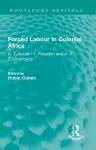 Forced Labour in Colonial Africa cover