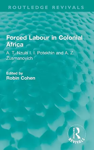 Forced Labour in Colonial Africa cover