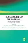 The Measured Life in the Digital Age cover
