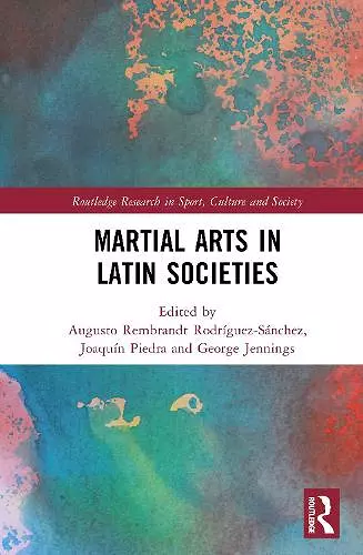 Martial Arts in Latin Societies cover