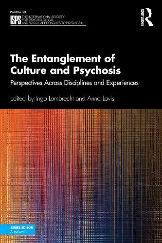 The Entanglement of Culture and Psychosis cover