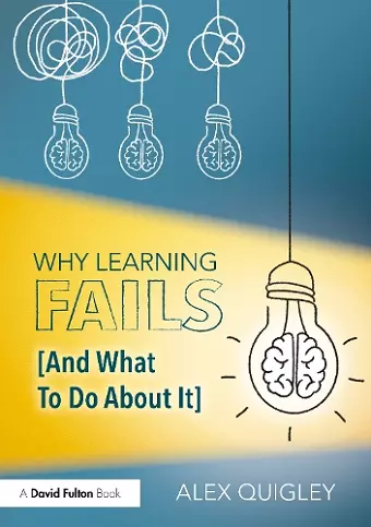Why Learning Fails (And What To Do About It) cover