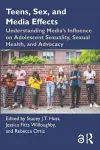 Teens, Sex, and Media Effects cover