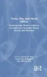 Teens, Sex, and Media Effects cover