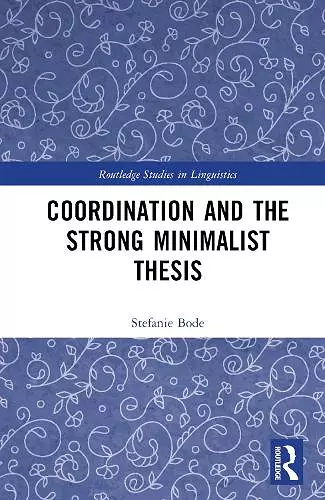 Coordination and the Strong Minimalist Thesis cover