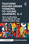 Teaching Higher-Order Thinking to Young Learners, K–3 cover