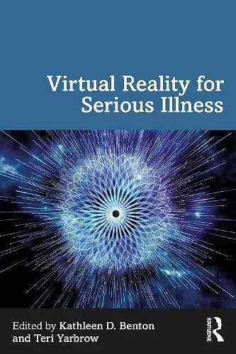 Virtual Reality for Serious Illness cover