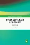 Rugby, Soccer and Irish Society cover