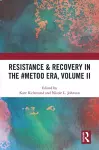 Resistance & Recovery in the #MeToo era, Volume II cover