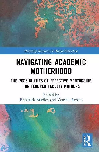Navigating Academic Motherhood cover