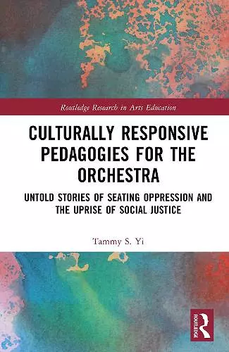 Culturally Responsive Pedagogies for the Orchestra cover
