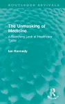 The Unmasking of Medicine cover