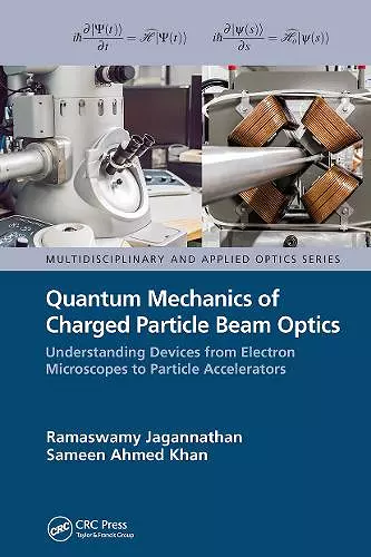 Quantum Mechanics of Charged Particle Beam Optics cover