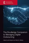 The Routledge Companion to Managing Digital Outsourcing cover