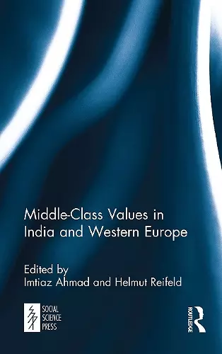 Middle-Class Values in India and Western Europe cover