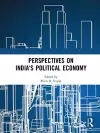 Perspectives on India's Political Economy cover
