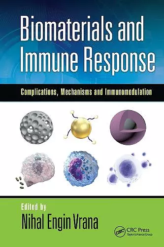 Biomaterials and Immune Response cover